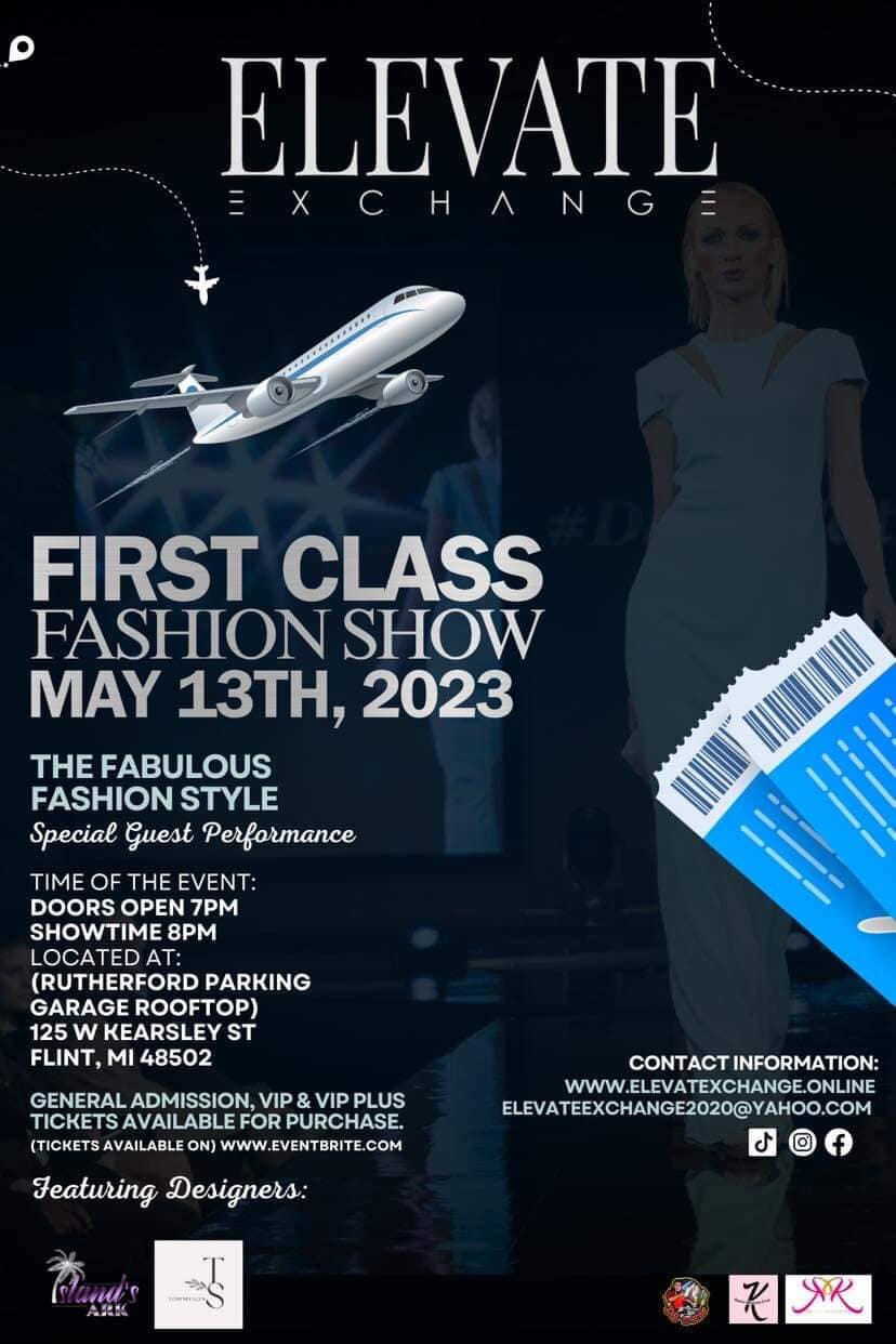 Promotional flier for Elevate Exchange's First Class Fashion Show.