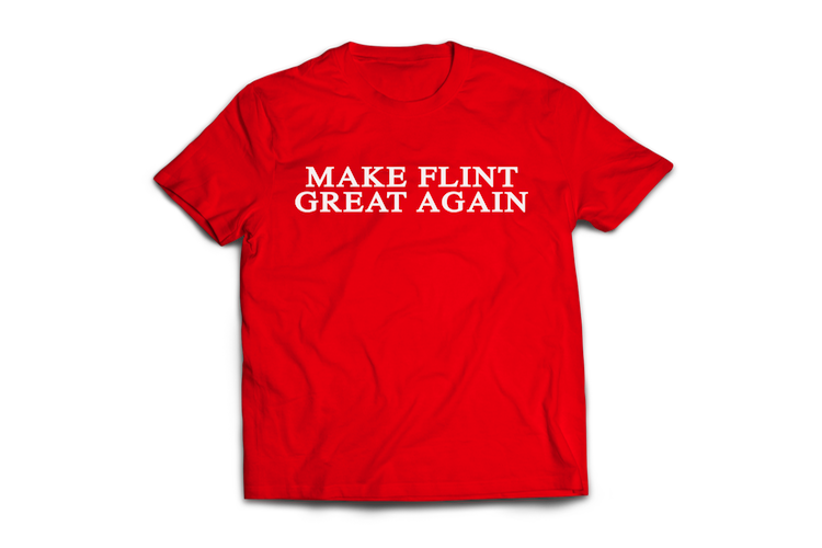 Alex-Dav Clothing's Make Flint Great Again T-shirt starts at $20. Visit his website for a full price listing.