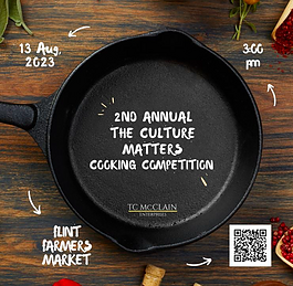 The 2nd Annual “The Culture Matters Cooking Competition” is happening at the Flint Farmers' Market on August 13, 2023.