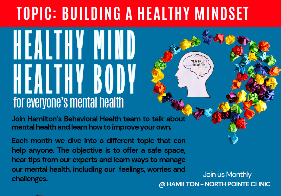Hamilton Community Health Network will host a free behavioral health talk on Friday, June 20, at the North Pointe Clinic in Flint.
